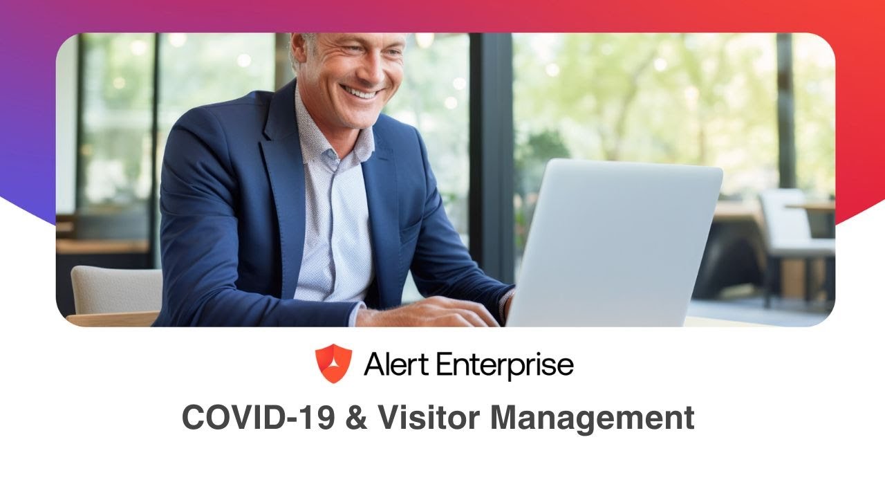 Visitor Identity Management During COVID-19 and Beyond